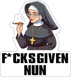 fucksgiven nun vinyl sticker