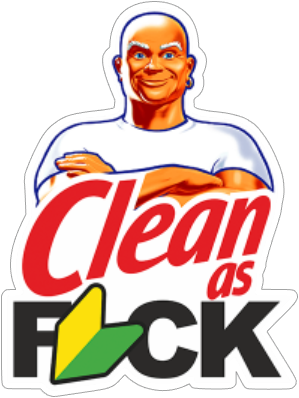 clean as fck vinyl sticker