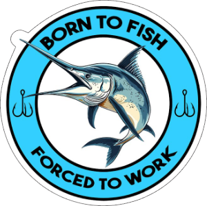 born to fish forced to work vinyl sticker