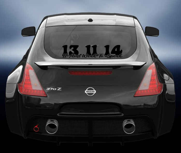 it aint weak to speak 2 vinyl Decal