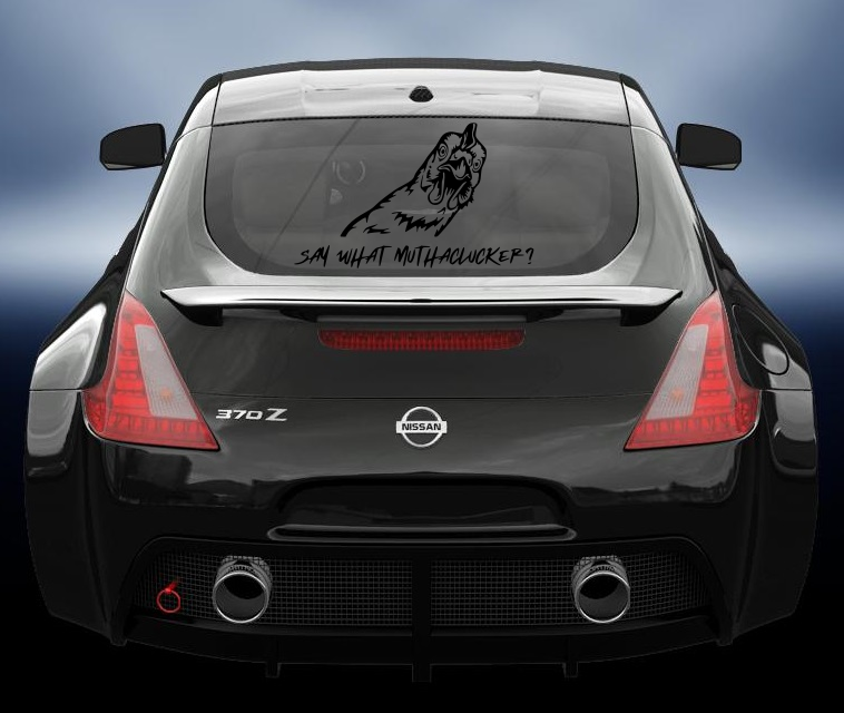 Say what Motherclucker vinyl sticker/decal