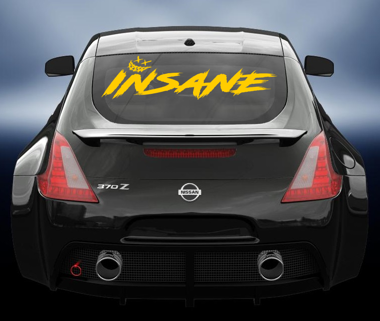 Insane car banner/decal