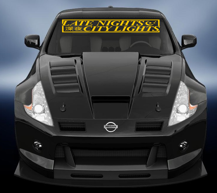 Late nights and city lights car windscreen jdm style banner