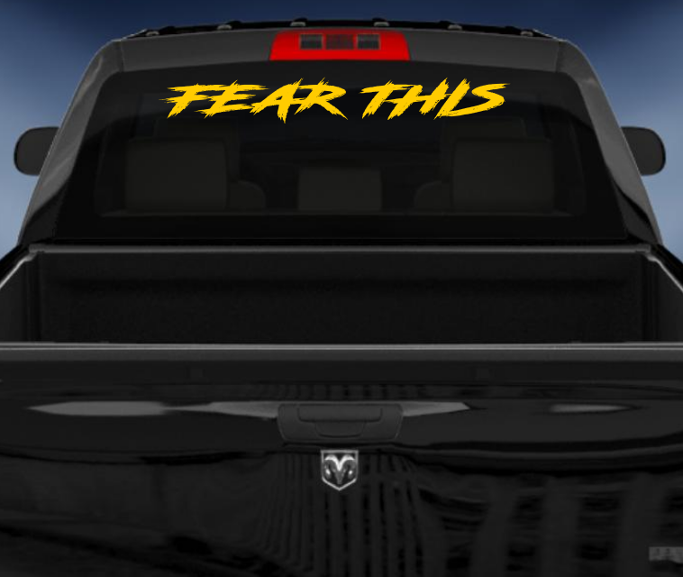 Fear this 4wd vinyl car sticker decal