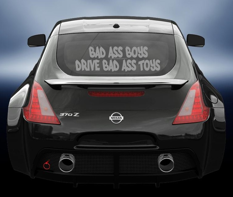 Bad Ass Boys Drive Bad Ass Toys