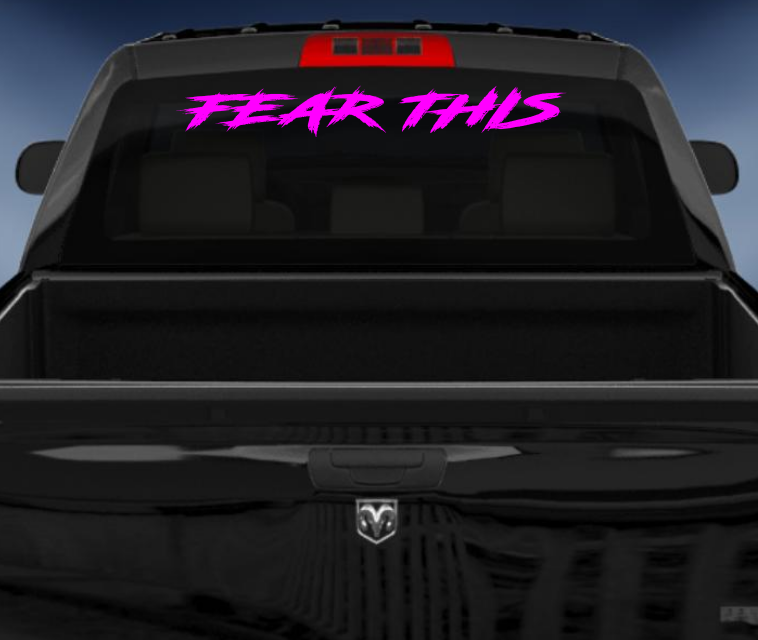 Fear this 4wd vinyl car sticker decal