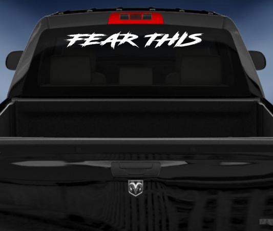 Fear this 4wd vinyl car sticker decal
